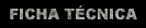 Ficha tecnica