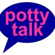 Potty Talk