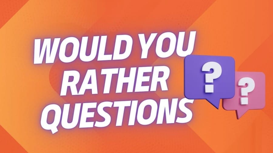 200 Fun Would You Rather Questions for Teens!