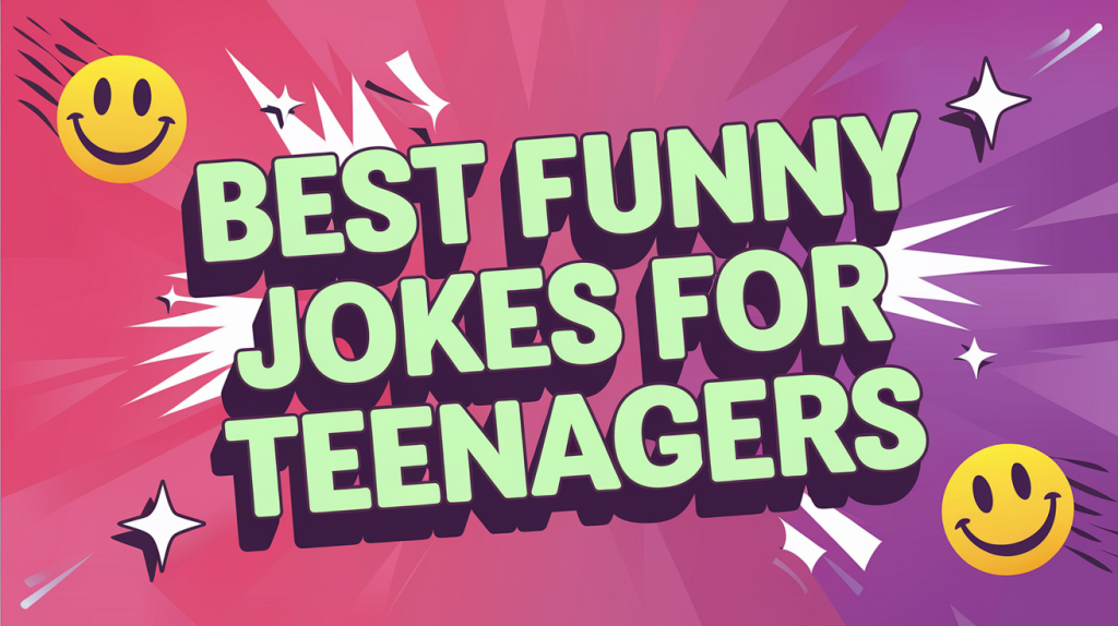 funny jokes for teens