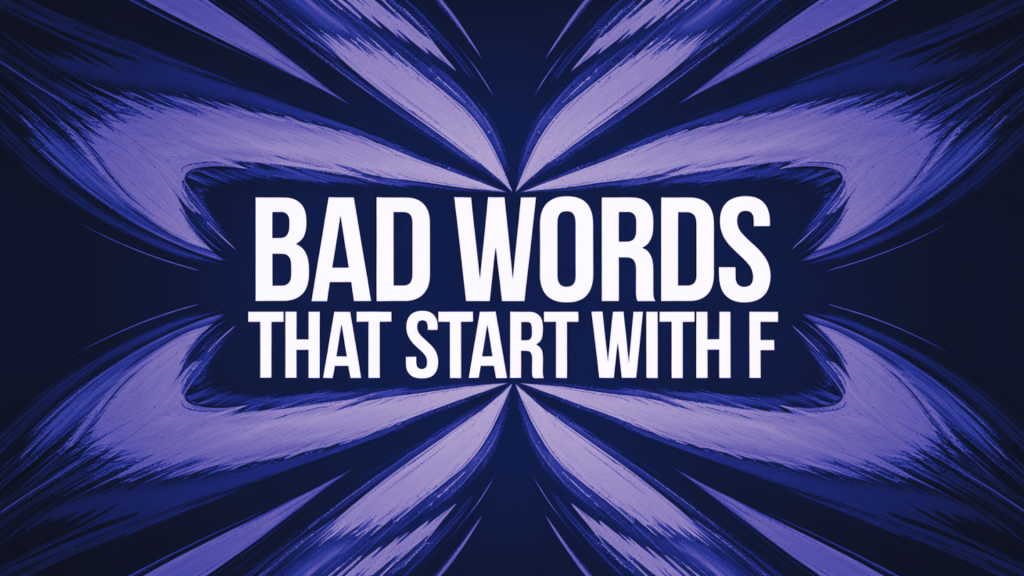 bad words that start with f