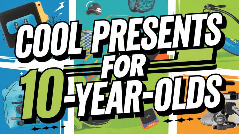 cool presents for 10 year olds
