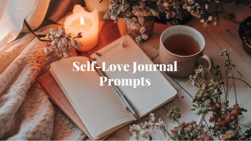 self love journal prompts