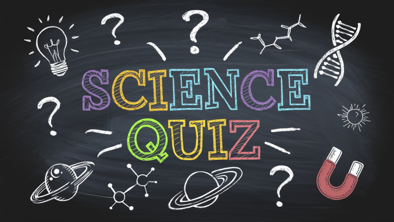 100+ Science Quiz Questions With Answers