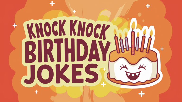 131 Hilarious Knock-Knock Birthday Jokes to Share