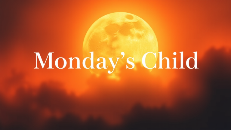 Meaning of Monday’s Child is Fair of Face